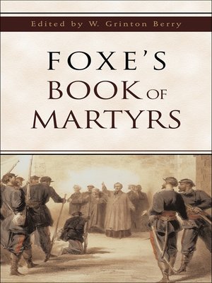 cover image of Foxe's Book of Martyrs